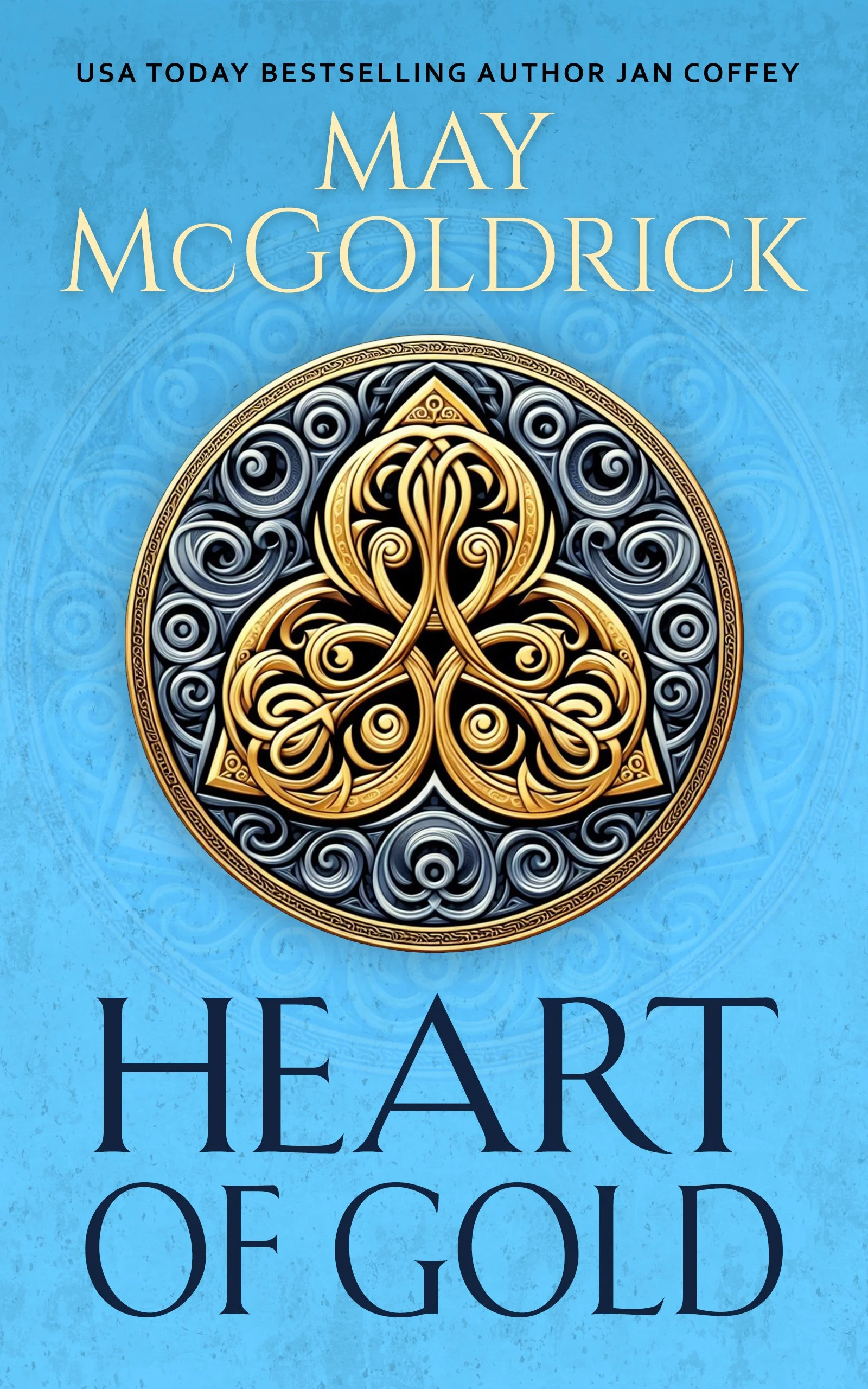 Heart of Gold — May McGoldrick, Jan Coffey, Nik James